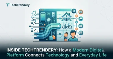 Inside TechTrendery How a Modern Digital Platform Connects Technology and Everyday Life